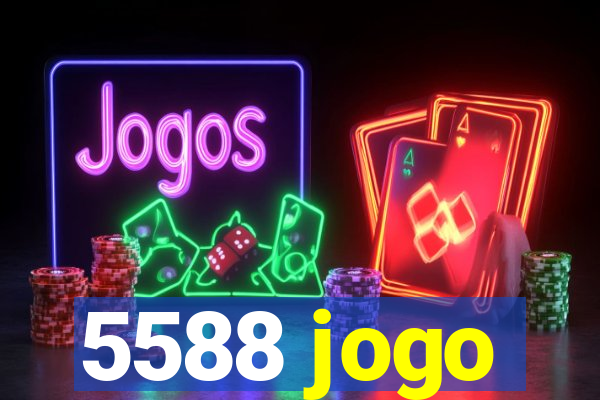 5588 jogo